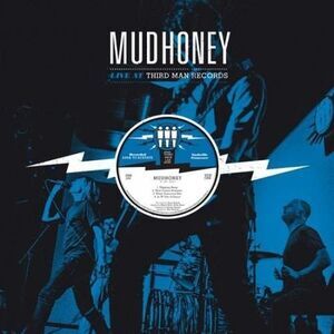 Mudhoney - Live At Third Man Records 9-29-13  LP LP